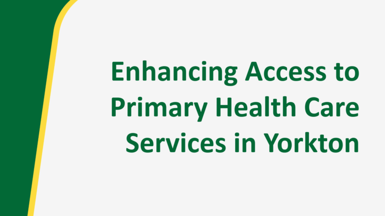 Enhancing Access to Primary Health Care Services in Yorkton