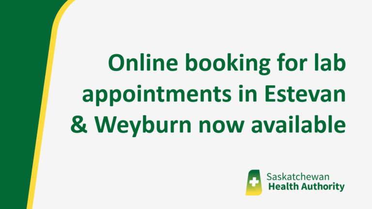 Online booking for lab appointments in Estevan and Weyburn now available