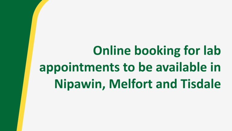Online booking for lab appointments to be available in Nipawin, Melfort and Tisdale